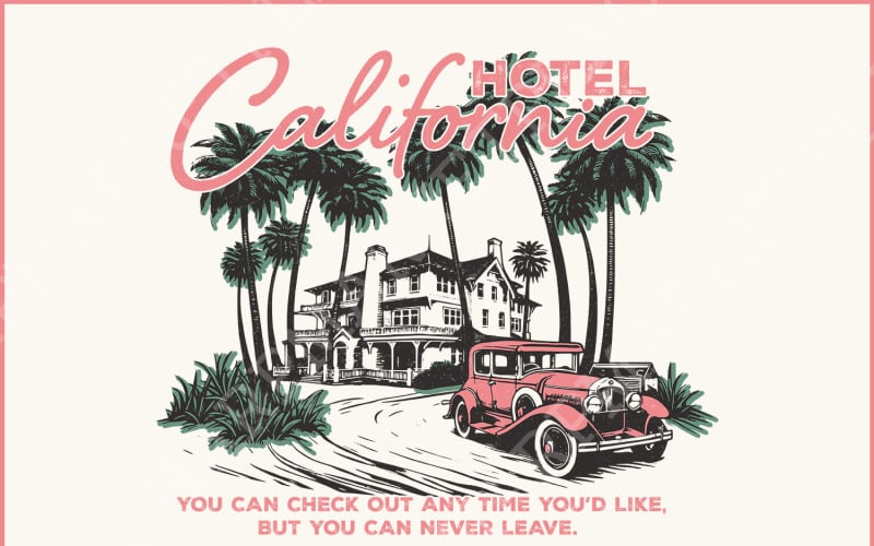 hotel california retro vintage vacation summer beach sunset eagles western funny amp humorous original