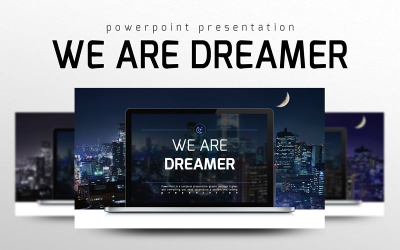we are dreamer powerpoint template original